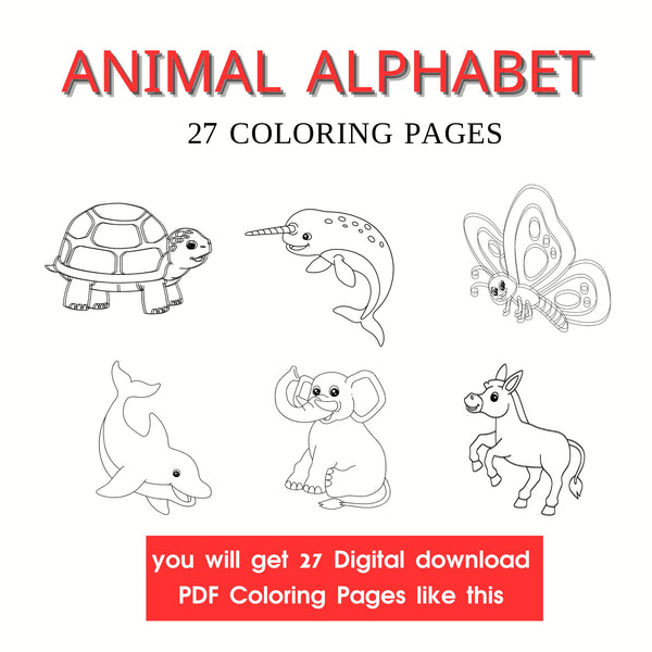 Animal Alphabet 27 Coloring Pages, Printable PDF pages, Animal Alphabet Activities, Animal Alphabet kids Coloring pages, Digital download.