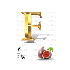 Gold letters fruits, LATTER - F  Gold color letters, including FIG fruit, English alphabet letters, including FIG fruit, Instant Download. PNG file, clipart, Transparent, Not Font.